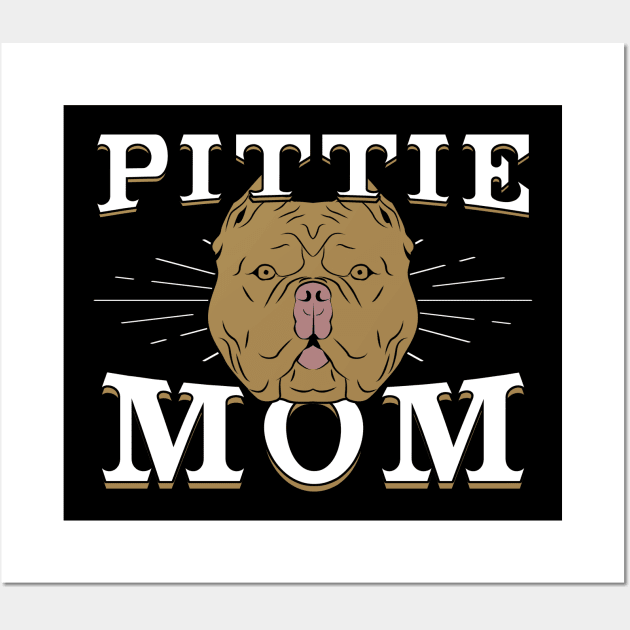 Pittie Mom Dog Pitbull Mother Gift Wall Art by Dolde08